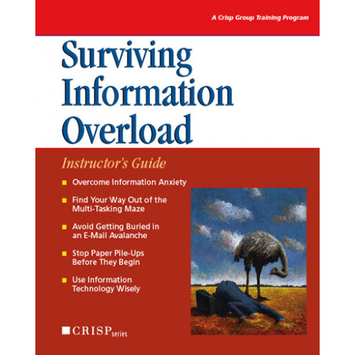 Surviving Information Overload, Instructor's Guide
