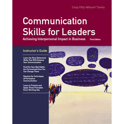 Communication Skills for Leaders Third Edition Instructor's Guide