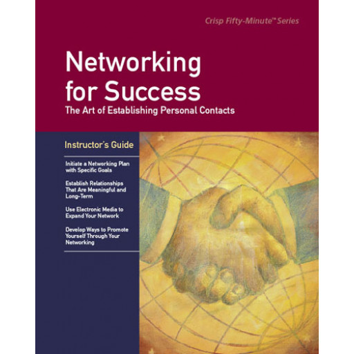 Networking for Success Instructor's Guide