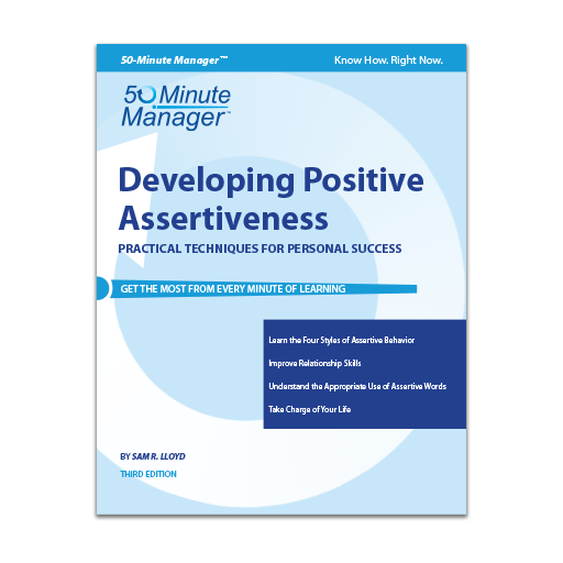 (AXZO) Developing Positive Assertiveness, Third Edition eBook