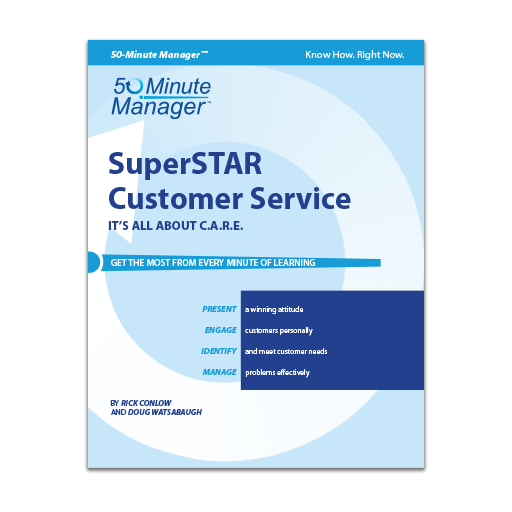 SuperSTAR Customer Service:  It's all about C.A.R.E.