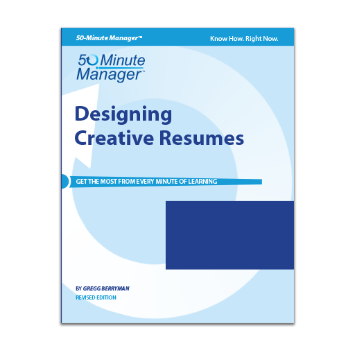Designing Creative Resumes Revised Edition