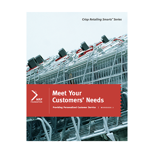 Retailing Smarts: Workbook 2: Meet Your Customers' Needs