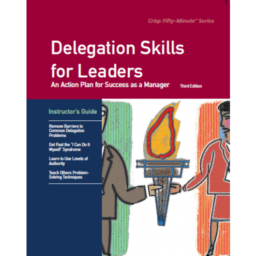 (AXZO) Delegation Skills for Leaders, Third Edition, Instructor's Guide eBook