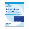Balancing Home and Career Third Edition