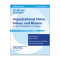 Organizational Vision, Values, and Mission
