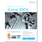 Access 2003: Intermediate, 2nd Edition, Student Manual