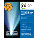 Crisp Comprehensive: Microsoft PowerPoint 2007 Basic