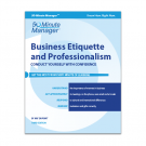 Business Etiquette & Professionalism Third Edition
