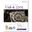 Outlook 2003: Advanced 2nd Edition Student Manual