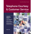 Telephone Courtesy & Customer Service Third Edition