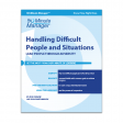 Handling Difficult People and Situations